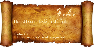 Hendlein Lóránt névjegykártya